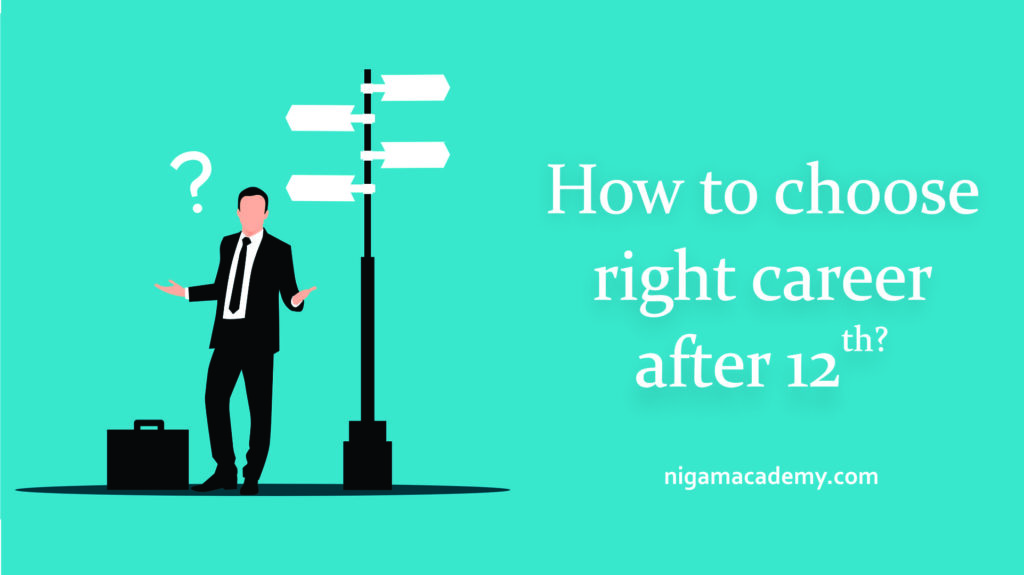 how to choose right career after 12